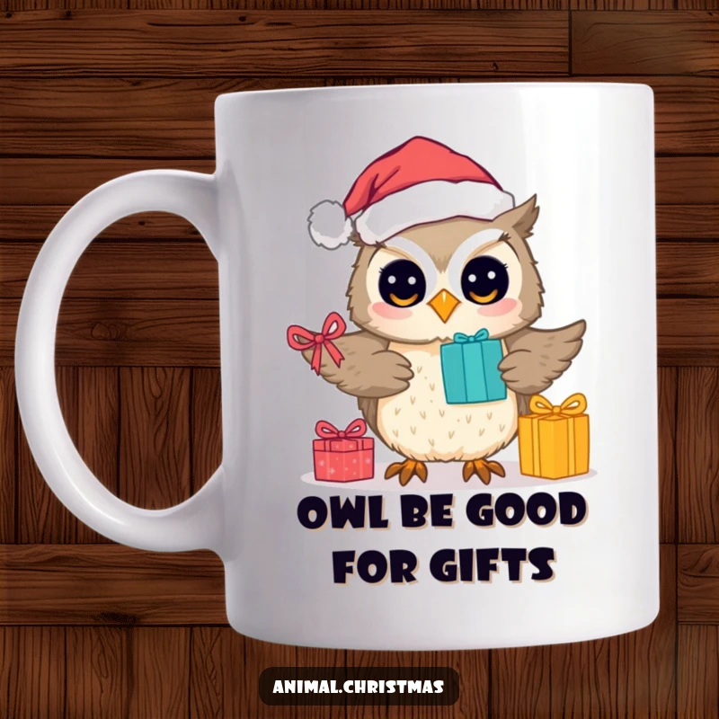 Funny mug featuring a cute owl wearing a Santa hat, joyfully handing out presents with a cheerful holiday spirit.