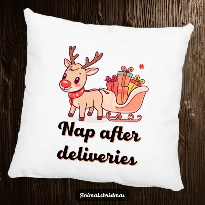 Funny pillow showcasing a happy reindeer pulling a miniature sleigh filled with festive gifts, adding charm to any room.