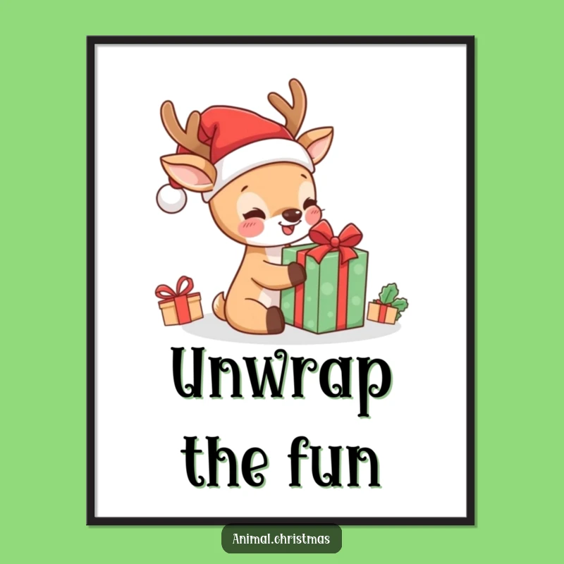 Funny Kawaii Deer Unwrapping Poster: Hilarious Holiday Wall Art for Festive Homes