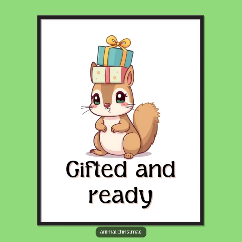 Funny Squirrel Presents Poster - Festive Holiday Wall Art