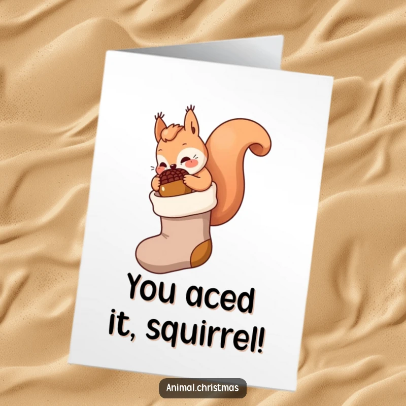 Funny Free Printable Congratulations Card: A cute kawaii squirrel is determined to stuff a giant acorn into a stocking, celebrating success.