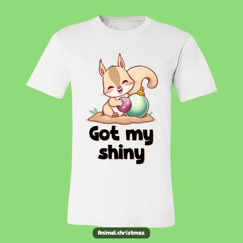 Funny Squirrel Ornament T-Shirt: Happy Hoarder Tee, Ideal Funny Gift